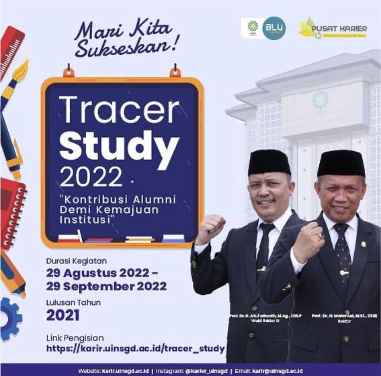 AYO SUKSESKAN TRACER STUDY 2022 DEMI KEMAJUAN INSTITUSI